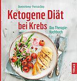 E-Book (epub) Ketogene Diät bei Krebs von Domini Kemp, Patricia Daly
