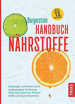 Fester Einband Handbuch Nährstoffe von Uli P. Burgerstein, Hugo Schurgast, Michael B. Zimmermann