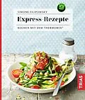 E-Book (epub) Express-Rezepte von Simone Filipowsky