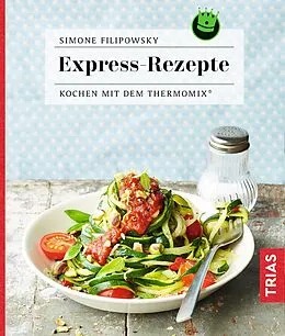 E-Book (epub) Express-Rezepte von Simone Filipowsky