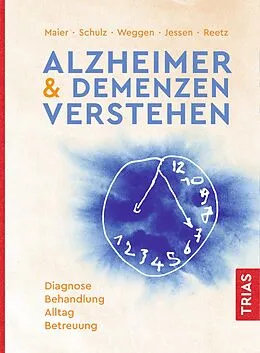 E-Book (epub) Alzheimer &amp; Demenzen verstehen von Wolfgang Maier, Frank Jessen, Jörg B. Schulz