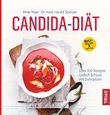Kartonierter Einband Candida-Diät von Peter Mayr, Harald Stossier
