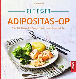 Kartonierter Einband Gut essen Adipositas-OP von Heike Raab