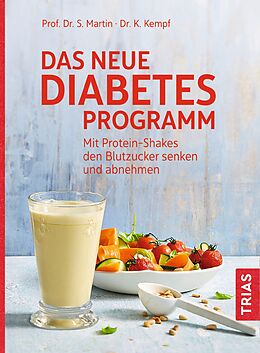 Kartonierter Einband Das neue Diabetes-Programm von Stephan Martin, Kerstin Kempf