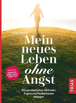 E-Book (epub) Mein neues Leben ohne Angst von Janett Menzel