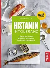 Kartonierter Einband Histamin-Intoleranz von Thilo Schleip