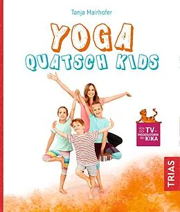 E-Book (epub) Yoga Quatsch Kids von Tanja Mairhofer