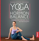 E-Book (epub) Yoga für die Hormon-Balance von Silja Sperling, Ulrike Zander, Karolin Lankreijer