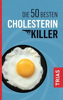 E-Book (epub) Die 50 besten Cholesterin-Killer von Sven-David Müller