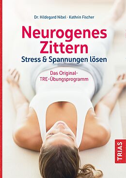 Kartonierter Einband Neurogenes Zittern von Hildegard Nibel, Kathrin Fischer