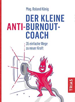 E-Book (epub) Der kleine Anti-Burnout-Coach von Roland König