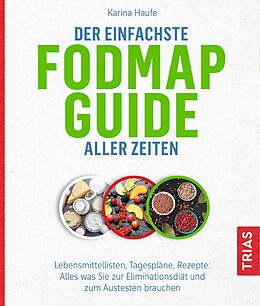 E-Book (epub) Der einfachste FODMAP-Guide aller Zeiten von Karina Haufe