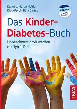 E-Book (epub) Das Kinder-Diabetes-Buch von Béla Bartus, Martin Holder