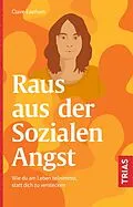E-Book (epub) Raus aus der Sozialen Angst von Claire Eastham