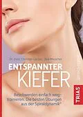 E-Book (epub) Entspannter Kiefer von Christian Larsen, Bea Miescher
