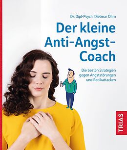 E-Book (epub) Der kleine Anti-Angst-Coach von Dietmar Ohm