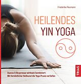 E-Book (epub) Heilendes Yin Yoga von Friederike Reumann