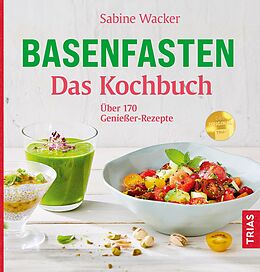 E-Book (epub) Basenfasten - Das Kochbuch von Sabine Wacker