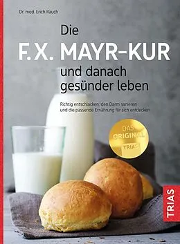E-Book (epub) Die F.X. Mayr-Kur und danach gesünder leben von Erich Rauch