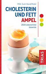 Kartonierter Einband Cholesterin- und Fett-Ampel von Sven-David Müller