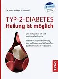 E-Book (epub) Typ-2-Diabetes - Heilung ist möglich von Volker Schmiedel
