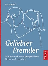 Kartonierter Einband Geliebter Fremder von Eva Daniels