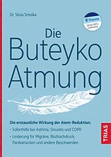 E-Book (epub) Die Buteyko-Atmung von Silvia Smolka