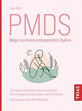 E-Book (epub) PMDS - Wege zu einem entspannten Zyklus von Daniela Wolf