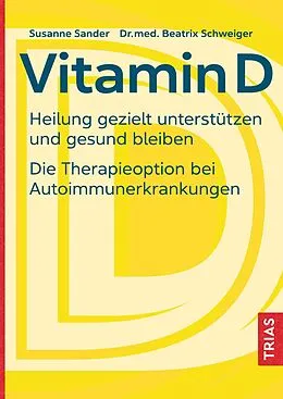 E-Book (epub) Vitamin D von Susanne Sander, Beatrix Schweiger