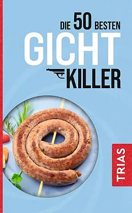 E-Book (epub) Die 50 besten Gicht-Killer von Astrid Schobert