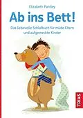 E-Book (epub) Ab ins Bett! von Elizabeth Pantley