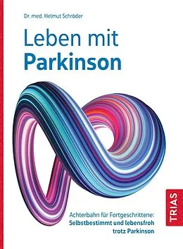 E-Book (epub) Leben mit Parkinson von Helmut Schröder