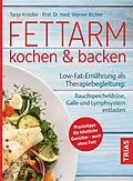 E-Book (epub) Fettarm kochen &amp; backen von Tanja Knödler, Werner O. Richter