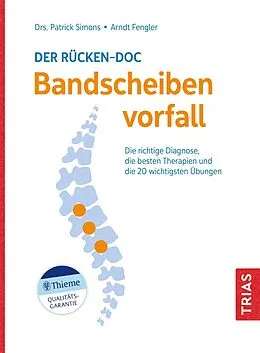 E-Book (epub) Der Rücken-Doc: Bandscheibenvorfall von Patrick Simons, Arndt Fengler
