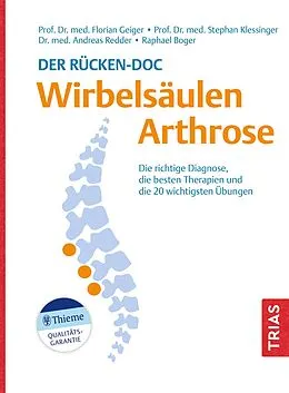 E-Book (epub) Der Rücken-Doc: Wirbelsäulen-Arthrose von Florian Geiger, Stephan Klessinger, Andreas Redder