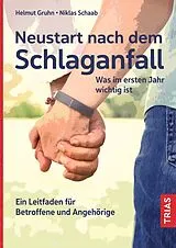 E-Book (epub) Neustart nach dem Schlaganfall von Helmut Gruhn, Niklas Schaab