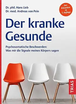 E-Book (epub) Der kranke Gesunde von Hans Lieb, Andreas von Pein