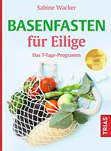 E-Book (epub) Basenfasten für Eilige von Sabine Wacker