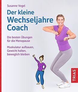 Kartonierter Einband Der kleine Wechseljahre-Coach von Susanne Vogel