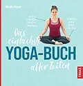 E-Book (epub) Das einfachste Yoga-Buch aller Zeiten von Nicole Reese
