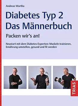 E-Book (epub) Diabetes Typ 2 - Das Männerbuch von Andreas Wartha
