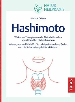 E-Book (epub) Naturheilpraxis: Hashimoto von Markus Grimm