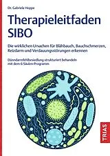 Kartonierter Einband Therapieleitfaden SIBO von Gabriela Hoppe