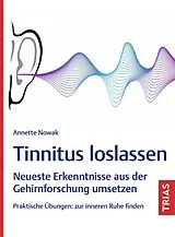 Kartonierter Einband Tinnitus loslassen von Annette Nowak