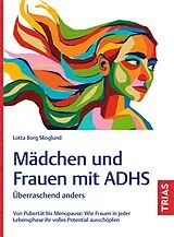 Kartonierter Einband Mädchen und Frauen mit ADHS von Lotta Borg Skoglund