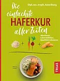 E-Book (pdf) Die einfachste Haferkur aller Zeiten von Anne Iburg