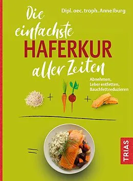 E-Book (pdf) Die einfachste Haferkur aller Zeiten von Anne Iburg