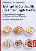E-Book (epub) Eosinophile Ösophagitis - Der Ernährungsleitfaden von Annika Woesler, Johanna Keck