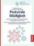 E-Book (epub) Naturheilpraxis: Postvirale Müdigkeit von Philipp Feichtinger, Abbas Schirmohammadi