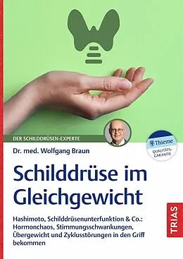 E-Book (epub) Schilddrüse im Gleichgewicht von Wolfgang Braun